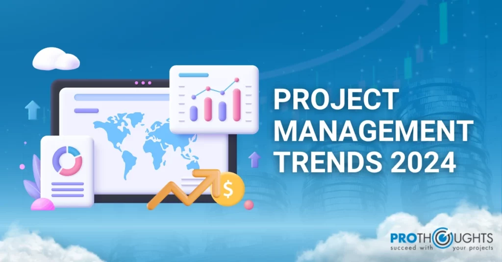Project management trends 2024