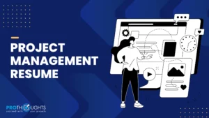 5 Steps to a Effective Project Management Resume!