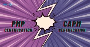 What is the Difference Between PMP and CAPM Certification