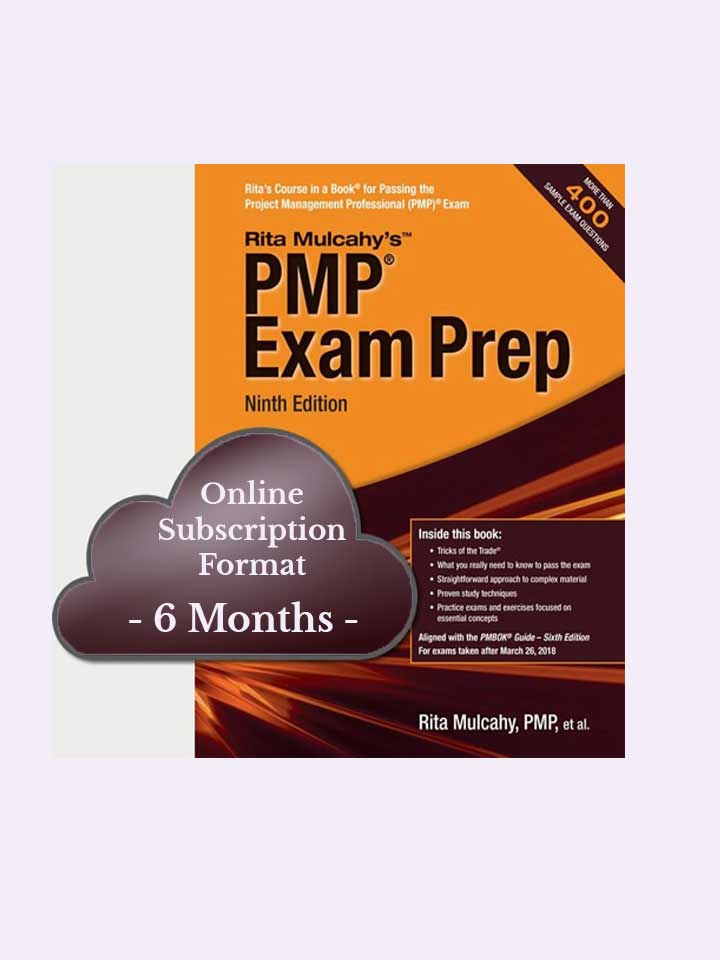 Rita Mulcahy’s PMP® Exam Prep, 9th Edition – Cloud Based – 6 Month