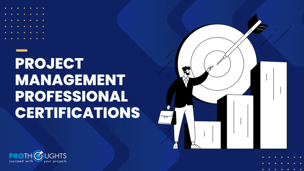Project Management Professional Certifications