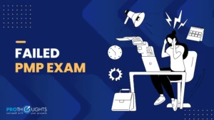 Failed PMP Exam? Here’s What Happens Next!