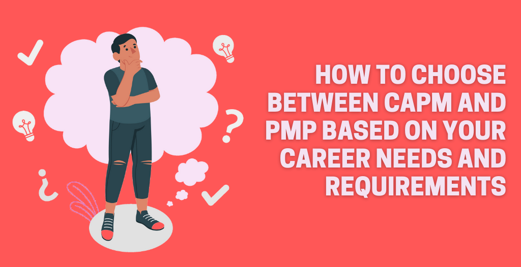 Choose between CAPM and PMP