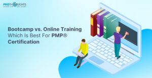 Bootcamp vs. Online Training Which Is Best For PMP Certification