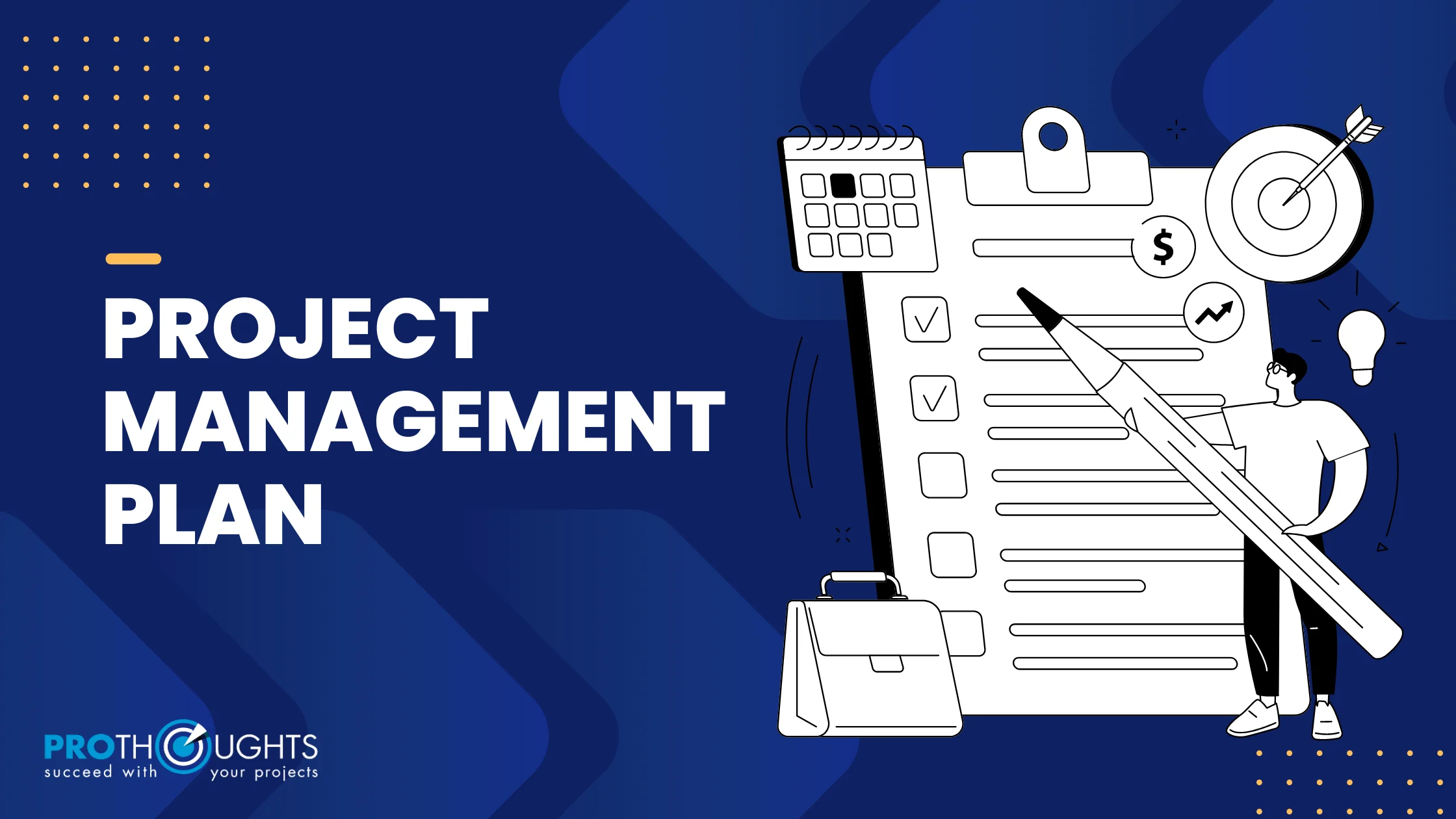 What is a Project Management Plan and How To Create One