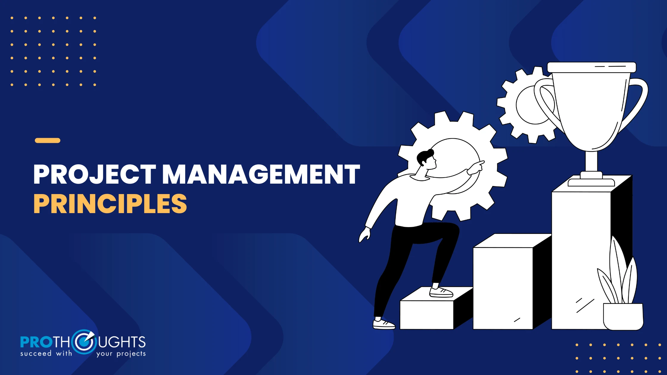 What Are the Project Management Principles?