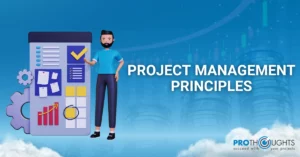 What Are the Project Management Principles? Navigating Project Success!
