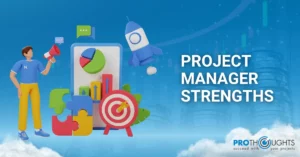 A Comprehensive Guide to the Top 8 Project Manager Strengths!