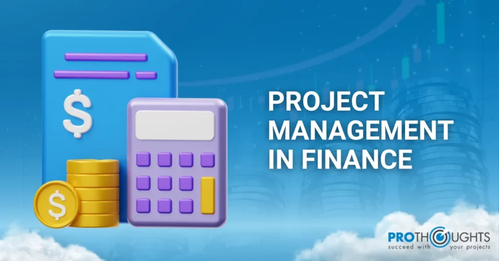 Project Management in Finance