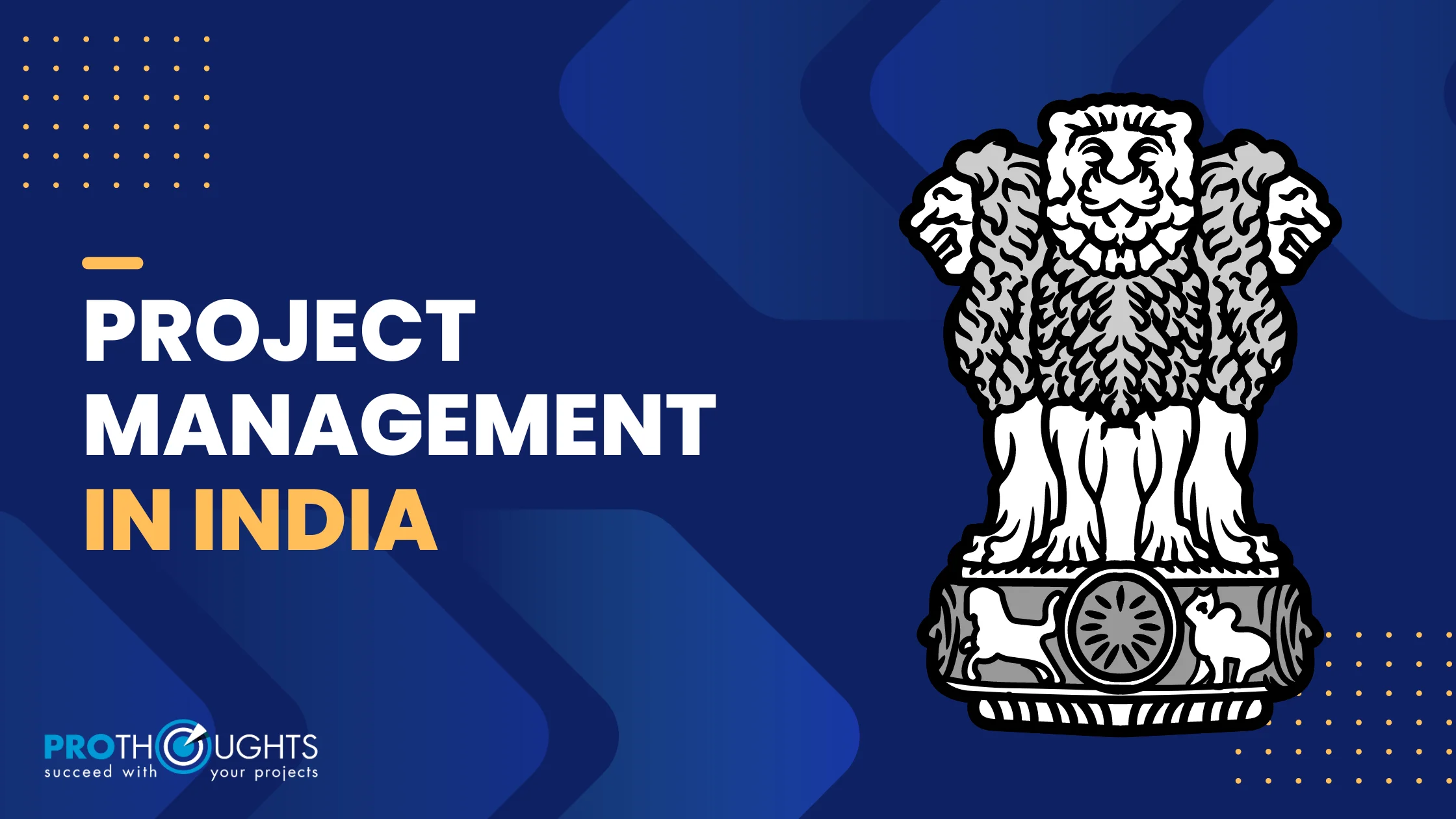 Project Management in India – Your Key to Career Success!