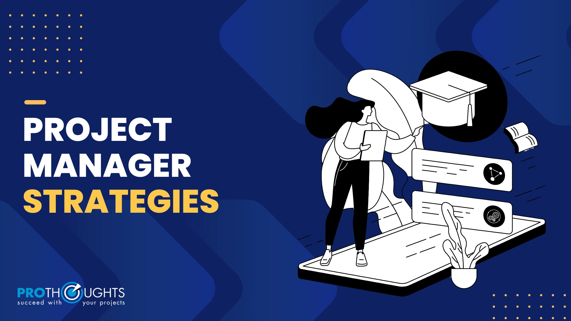 What are the 5 Essential Project Manager Strategies?