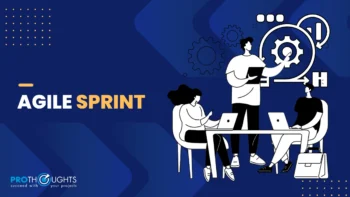 What is an Agile Sprint? Lifecycle, Roles, and Benefits