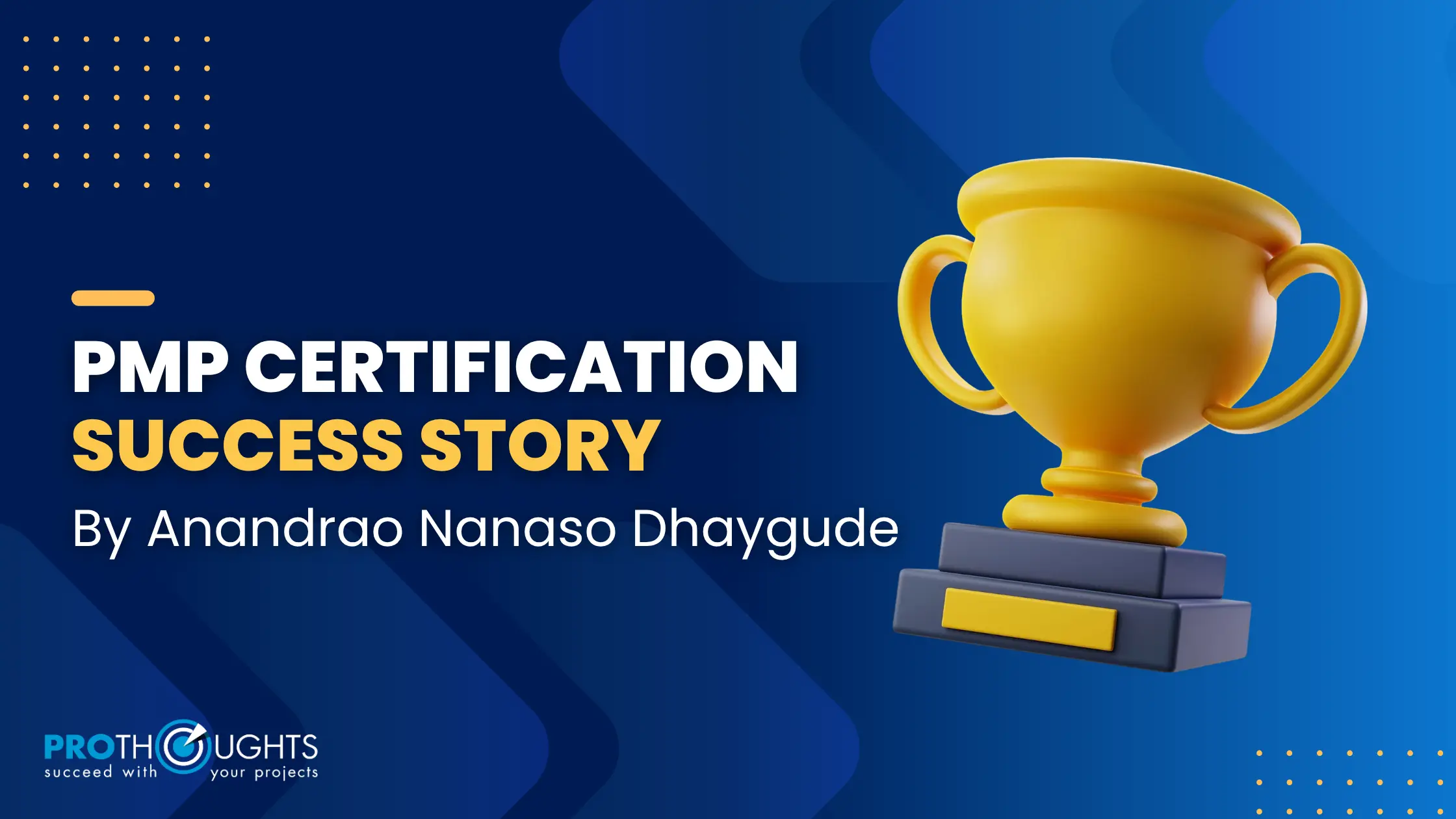 PMP Success Story: My Journey to Certification