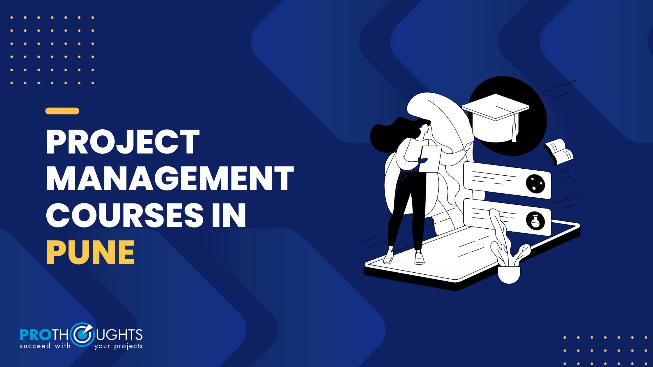 Project Management Courses in Pune, Fees, Types, Career Scope (2026)