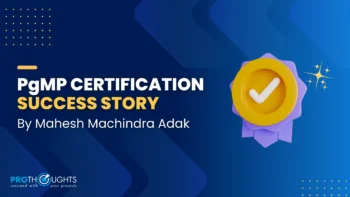 Here’s PMP Success Story By Mahesh Machindra Adak