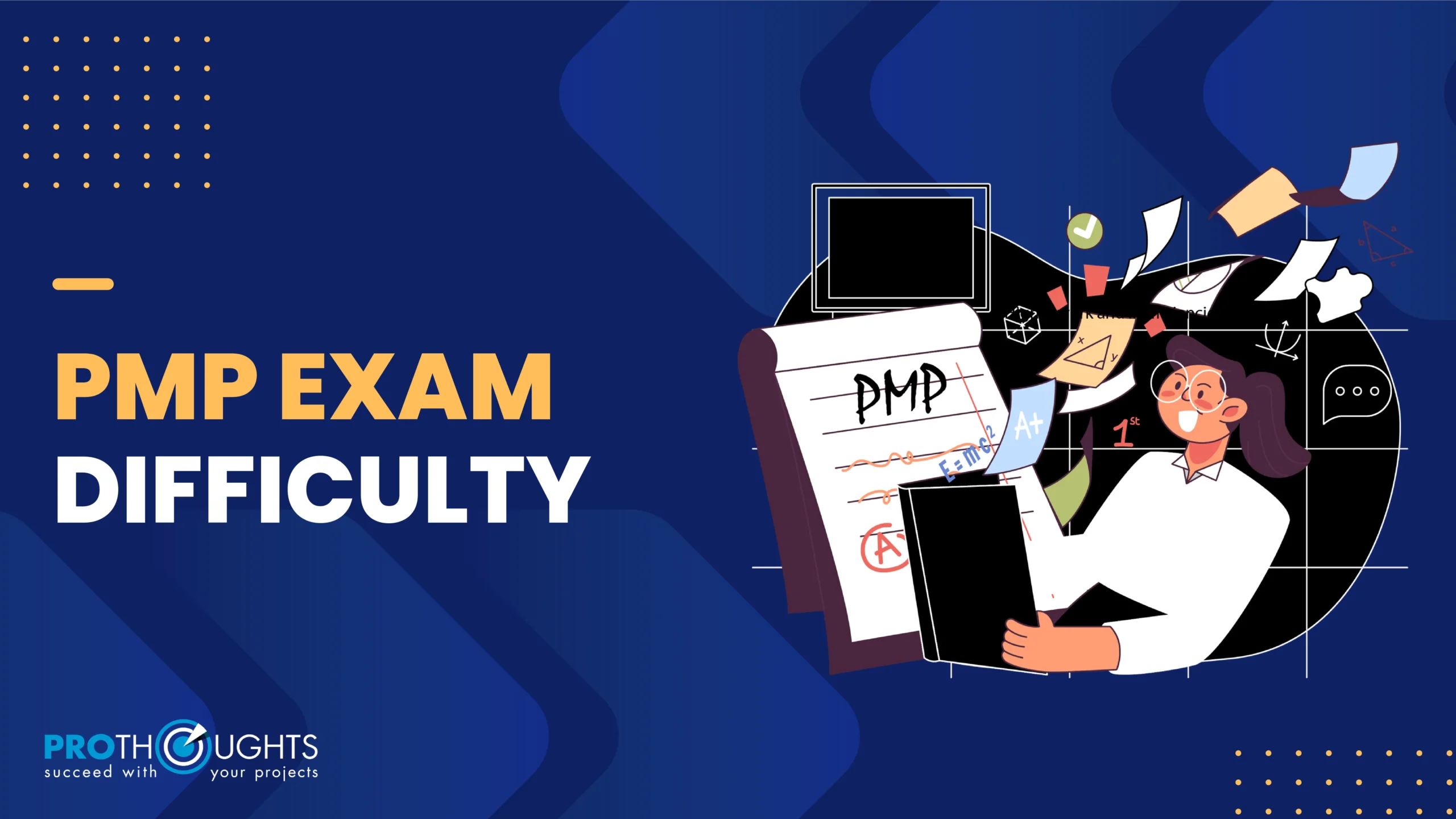 Why Is The PMP Exam Difficult? 2026 Breakdown