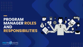 Program Manager Roles and Responsibilities in 2026