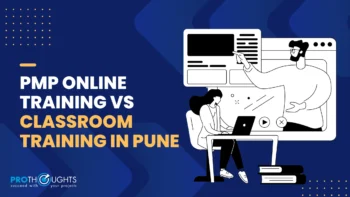 PMP Online Training vs Classroom Training in Pune: Which Is Better for Working Professionals?