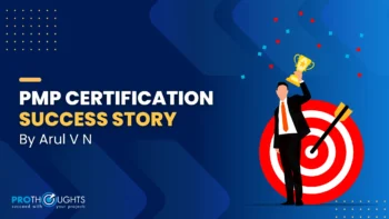 PMP Success Story By Arul V N