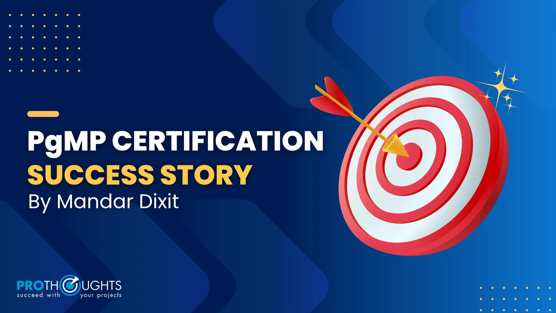 PgMP Success Story - Mandar dixit