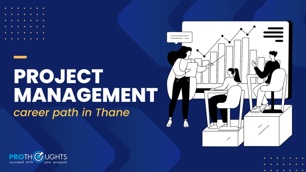 Project Management Thane